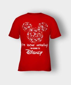 Im-Done-Nursing-Im-Going-To-Disney-Disney-Mickey-Inspired-Kids-T-Shirt-Red