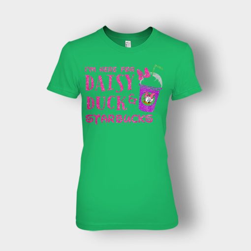 Im-Here-For-Daisy-Duck-And-Starbucks-Disney-Inspired-Ladies-T-Shirt-Irish-Green