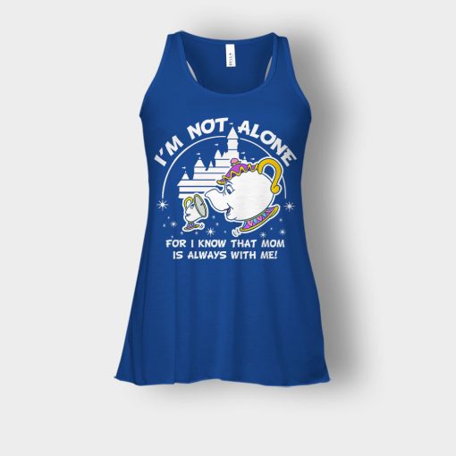 Im-Not-Alone-Mom-Is-With-Me-Disney-Beauty-And-The-Beast-Bella-Womens-Flowy-Tank-Royal