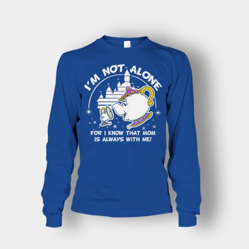 Im-Not-Alone-Mom-Is-With-Me-Disney-Beauty-And-The-Beast-Unisex-Long-Sleeve-Royal