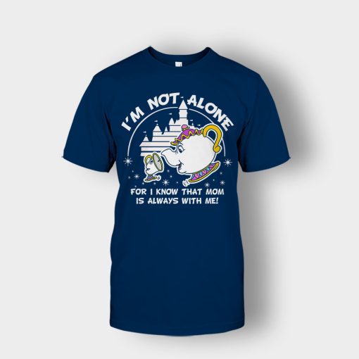 Im-Not-Alone-Mom-Is-With-Me-Disney-Beauty-And-The-Beast-Unisex-T-Shirt-Navy