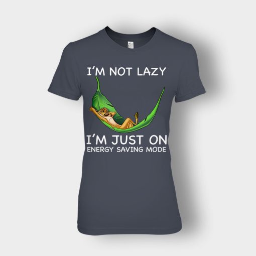 Im-Not-Lazy-Im-Just-On-Energy-Saving-Mode-The-Lion-King-Disney-Inspired-Ladies-T-Shirt-Dark-Heather