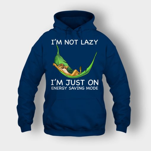 Im-Not-Lazy-Im-Just-On-Energy-Saving-Mode-The-Lion-King-Disney-Inspired-Unisex-Hoodie-Navy