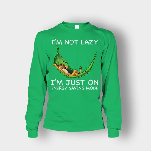 Im-Not-Lazy-Im-Just-On-Energy-Saving-Mode-The-Lion-King-Disney-Inspired-Unisex-Long-Sleeve-Irish-Green