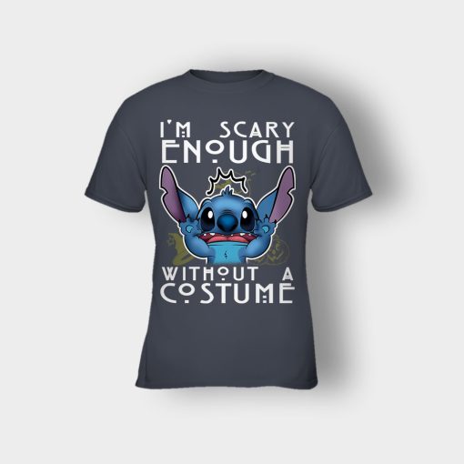 Im-Scary-Enough-Without-A-Custume-Halloween-Disney-Lilo-And-Stitch-Kids-T-Shirt-Dark-Heather