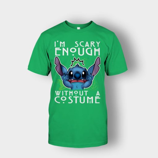 Im-Scary-Enough-Without-A-Custume-Halloween-Disney-Lilo-And-Stitch-Unisex-T-Shirt-Irish-Green