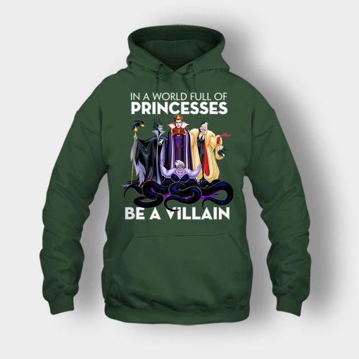 In-A-World-Full-Of-Princesses-Be-A-Villain-Disney-Inspired-Unisex-Hoodie-Forest