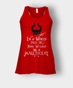 In-A-World-Full-Of-Witches-Be-A-Disney-Maleficient-Inspired-Bella-Womens-Flowy-Tank-Red