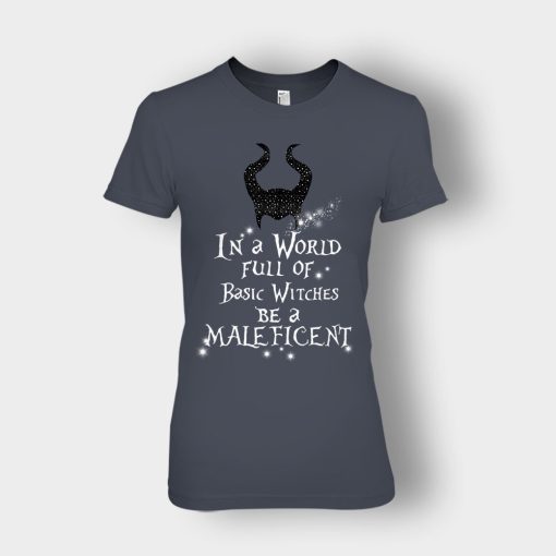 In-A-World-Full-Of-Witches-Be-A-Disney-Maleficient-Inspired-Ladies-T-Shirt-Dark-Heather