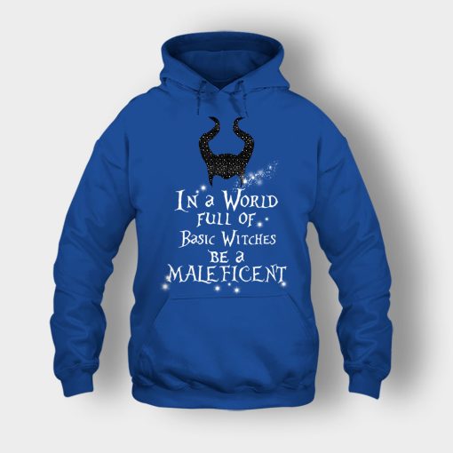 In-A-World-Full-Of-Witches-Be-A-Disney-Maleficient-Inspired-Unisex-Hoodie-Royal