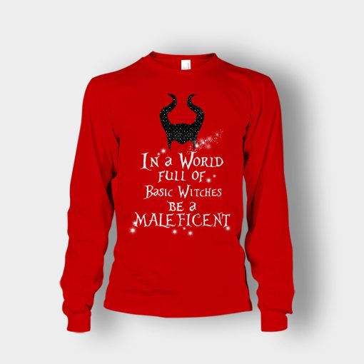 In-A-World-Full-Of-Witches-Be-A-Disney-Maleficient-Inspired-Unisex-Long-Sleeve-Red
