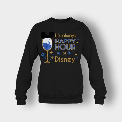 Its-Always-Happy-Hour-Disney-Inspired-Crewneck-Sweatshirt-Black