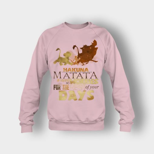 Its-Means-No-Worry-For-The-Rest-Of-My-Life-The-Lion-King-Disney-Inspired-Crewneck-Sweatshirt-Light-Pink