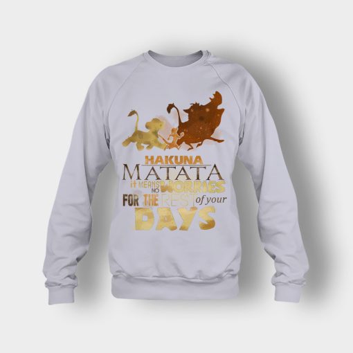 Its-Means-No-Worry-For-The-Rest-Of-My-Life-The-Lion-King-Disney-Inspired-Crewneck-Sweatshirt-Sport-Grey