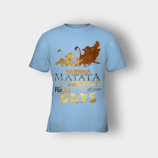 Its-Means-No-Worry-For-The-Rest-Of-My-Life-The-Lion-King-Disney-Inspired-Kids-T-Shirt-Light-Blue