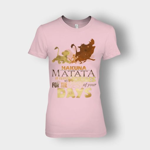 Its-Means-No-Worry-For-The-Rest-Of-My-Life-The-Lion-King-Disney-Inspired-Ladies-T-Shirt-Light-Pink