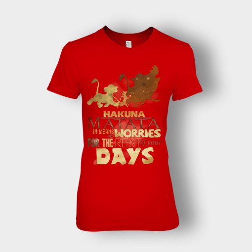 Its-Means-No-Worry-For-The-Rest-Of-My-Life-The-Lion-King-Disney-Inspired-Ladies-T-Shirt-Red