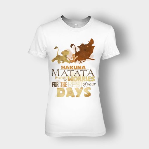 Its-Means-No-Worry-For-The-Rest-Of-My-Life-The-Lion-King-Disney-Inspired-Ladies-T-Shirt-White