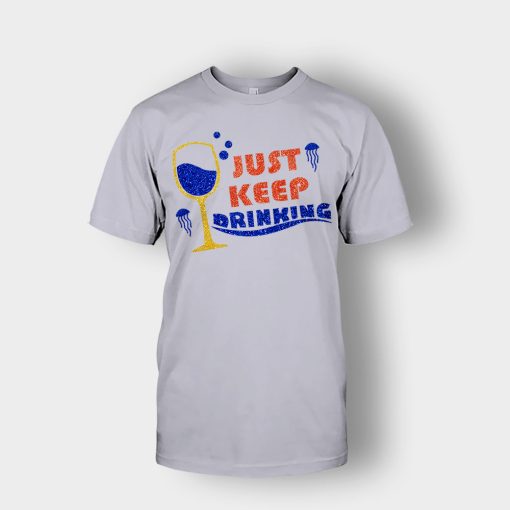 Just-Keep-Drinking-Disney-Inspired-Finding-Nemo-Unisex-T-Shirt-Sport-Grey