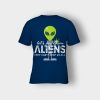 Lets-See-Them-Aliens-Storm-Area-51-Event-Quote-Kids-T-Shirt-Navy