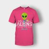 Lets-See-Them-Aliens-Storm-Area-51-Event-Quote-Unisex-T-Shirt-Heliconia