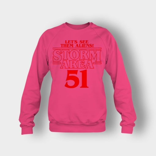 Lets-see-them-Aliens-Storm-Area-51-Stranger-Things-Crewneck-Sweatshirt-Heliconia