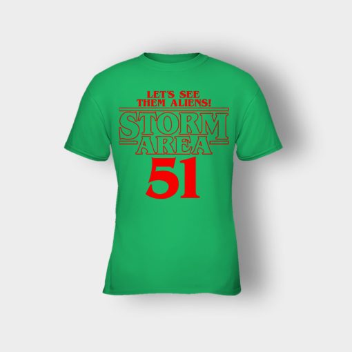 Lets-see-them-Aliens-Storm-Area-51-Stranger-Things-Kids-T-Shirt-Irish-Green