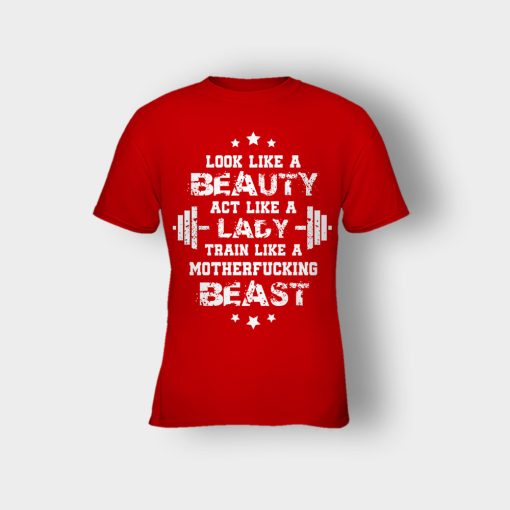 Look-Like-A-Beauty-Train-Like-A-Beast-Disney-Beauty-And-The-Beast-Kids-T-Shirt-Red