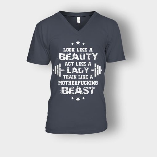 Look-Like-A-Beauty-Train-Like-A-Beast-Disney-Beauty-And-The-Beast-Unisex-V-Neck-T-Shirt-Dark-Heather