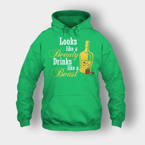 Look-Like-The-Beauty-Drinks-Like-A-Beast-Disney-Beauty-And-The-Beast-Unisex-Hoodie-Irish-Green