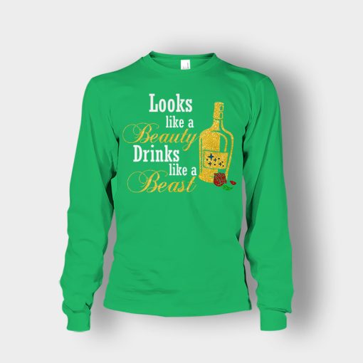 Look-Like-The-Beauty-Drinks-Like-A-Beast-Disney-Beauty-And-The-Beast-Unisex-Long-Sleeve-Irish-Green