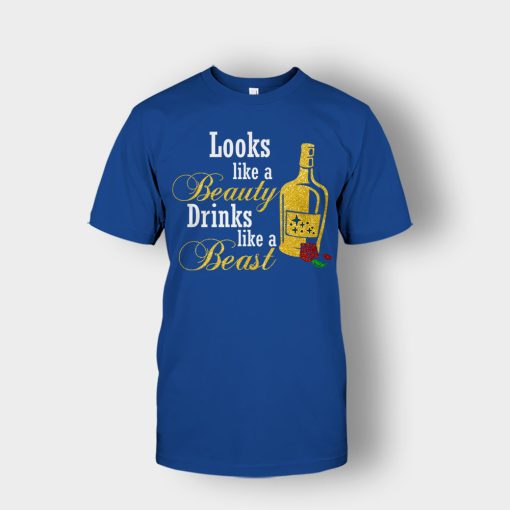 Look-Like-The-Beauty-Drinks-Like-A-Beast-Disney-Beauty-And-The-Beast-Unisex-T-Shirt-Royal