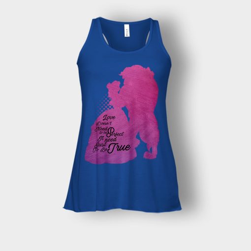 Love-Doesnt-Need-To-Be-Perfect-Disney-Beauty-And-The-Beast-Bella-Womens-Flowy-Tank-Royal