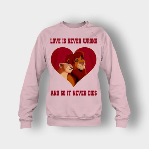 Love-Is-Never-Wrong-So-It-Never-Dies-The-Lion-King-Disney-Inspired-Crewneck-Sweatshirt-Light-Pink
