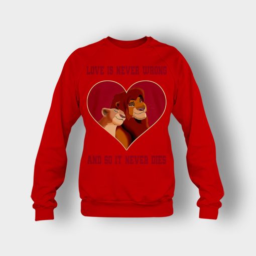 Love-Is-Never-Wrong-So-It-Never-Dies-The-Lion-King-Disney-Inspired-Crewneck-Sweatshirt-Red