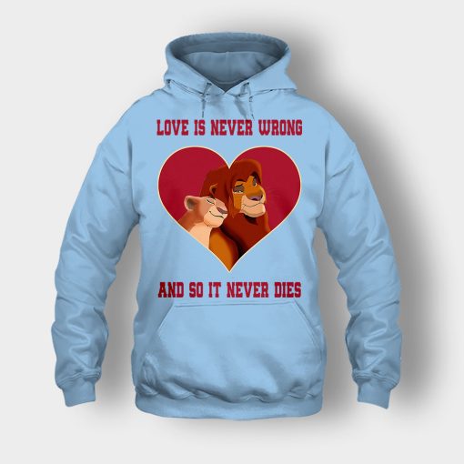 Love-Is-Never-Wrong-So-It-Never-Dies-The-Lion-King-Disney-Inspired-Unisex-Hoodie-Light-Blue