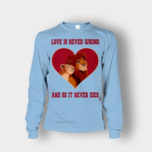 Love-Is-Never-Wrong-So-It-Never-Dies-The-Lion-King-Disney-Inspired-Unisex-Long-Sleeve-Light-Blue