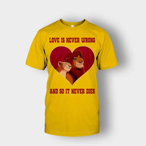 Love-Is-Never-Wrong-So-It-Never-Dies-The-Lion-King-Disney-Inspired-Unisex-T-Shirt-Gold