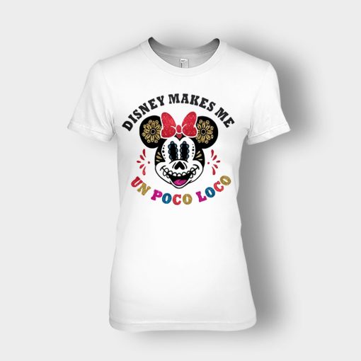 Magical-Un-Poco-Loco-Minnie-Disney-Mickey-Inspired-Ladies-T-Shirt-White