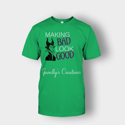 Making-Bad-Look-Good-Disney-Maleficient-Inspired-Unisex-T-Shirt-Irish-Green