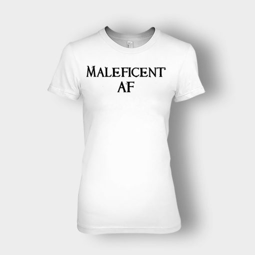 Maleficent-AF-T-Disney-Maleficient-Inspired-Ladies-T-Shirt-White