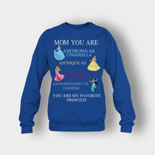 Mom-You-Are-My-Favorite-Princess-Disney-Crewneck-Sweatshirt-Royal