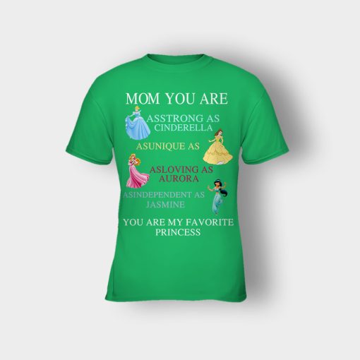 Mom-You-Are-My-Favorite-Princess-Disney-Kids-T-Shirt-Irish-Green