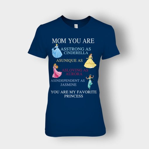 Mom-You-Are-My-Favorite-Princess-Disney-Ladies-T-Shirt-Navy