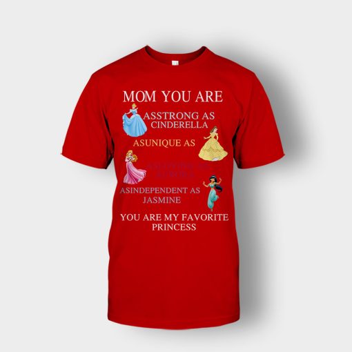 Mom-You-Are-My-Favorite-Princess-Disney-Unisex-T-Shirt-Red