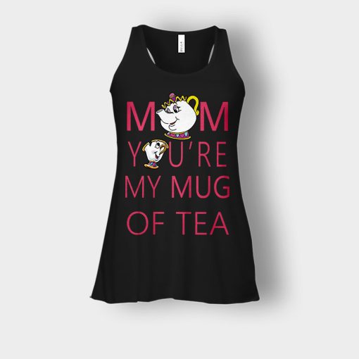 Mom-Youre-My-Mug-Of-Tea-Disney-Beauty-And-The-Beast-Bella-Womens-Flowy-Tank-Black