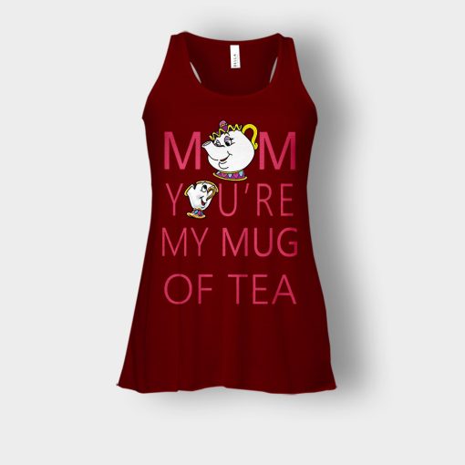 Mom-Youre-My-Mug-Of-Tea-Disney-Beauty-And-The-Beast-Bella-Womens-Flowy-Tank-Maroon
