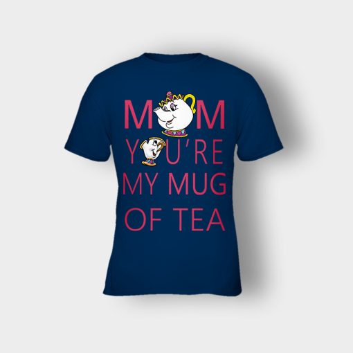 Mom-Youre-My-Mug-Of-Tea-Disney-Beauty-And-The-Beast-Kids-T-Shirt-Navy