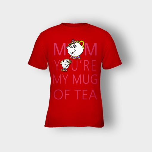 Mom-Youre-My-Mug-Of-Tea-Disney-Beauty-And-The-Beast-Kids-T-Shirt-Red