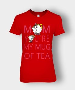 Mom-Youre-My-Mug-Of-Tea-Disney-Beauty-And-The-Beast-Ladies-T-Shirt-Red